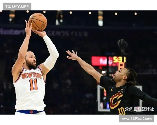 骑士迎战尼克斯,米切尔对决布伦森成焦点 骑士迎战尼克斯,米切尔对决布伦森成焦点